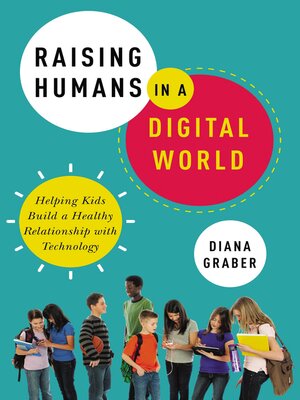 cover image of Raising Humans in a Digital World